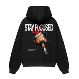 "STAY FOCUSED" HOODIE